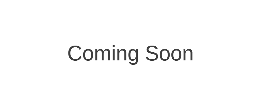 Coming Soon